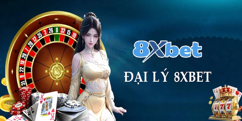 Giới thiệu về hệ thống đại lý 8XBET